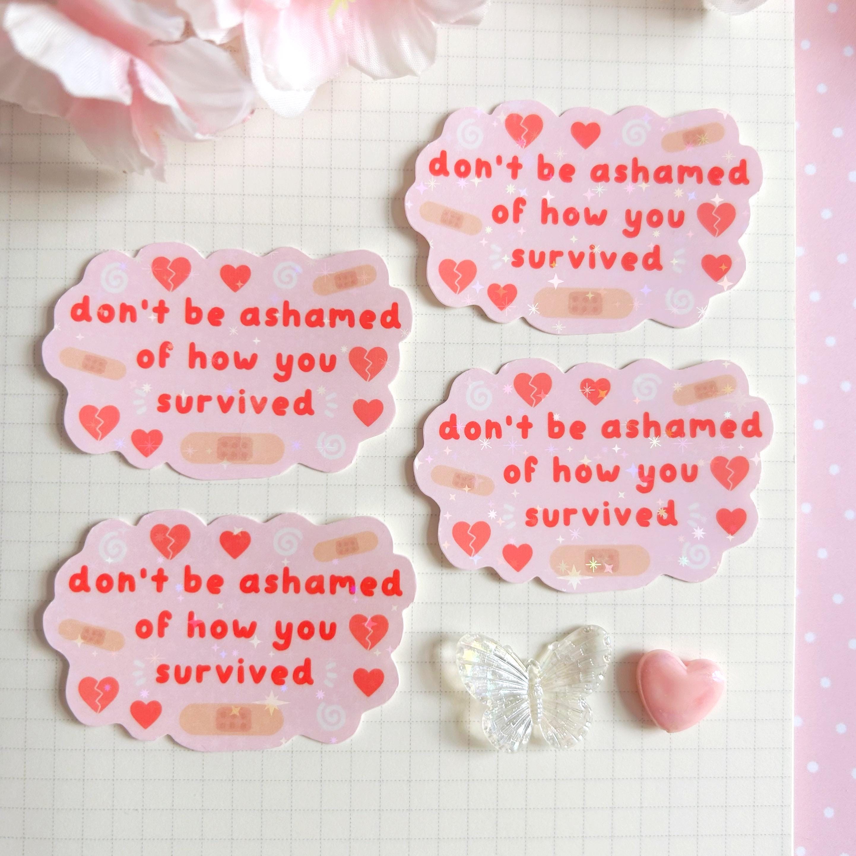 Survive pink quote die cut vinyl holographic sticker
