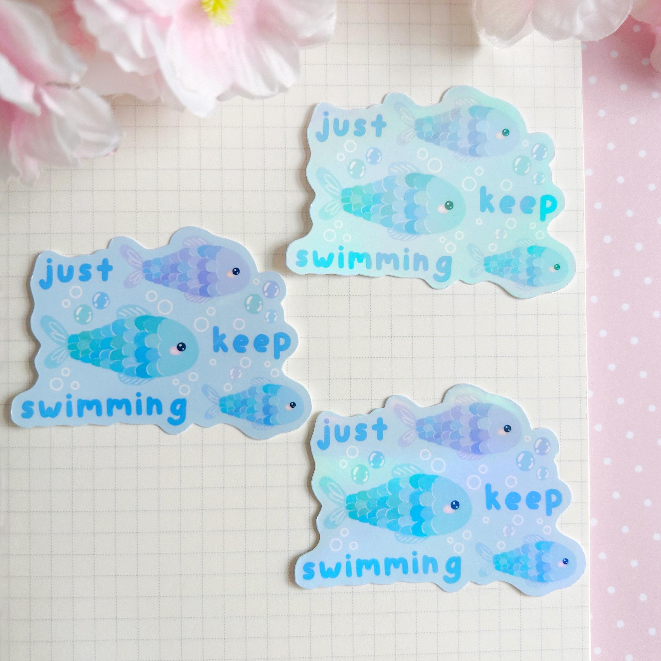 Fish just keep swimming  die cut vinyl holographic sticker
