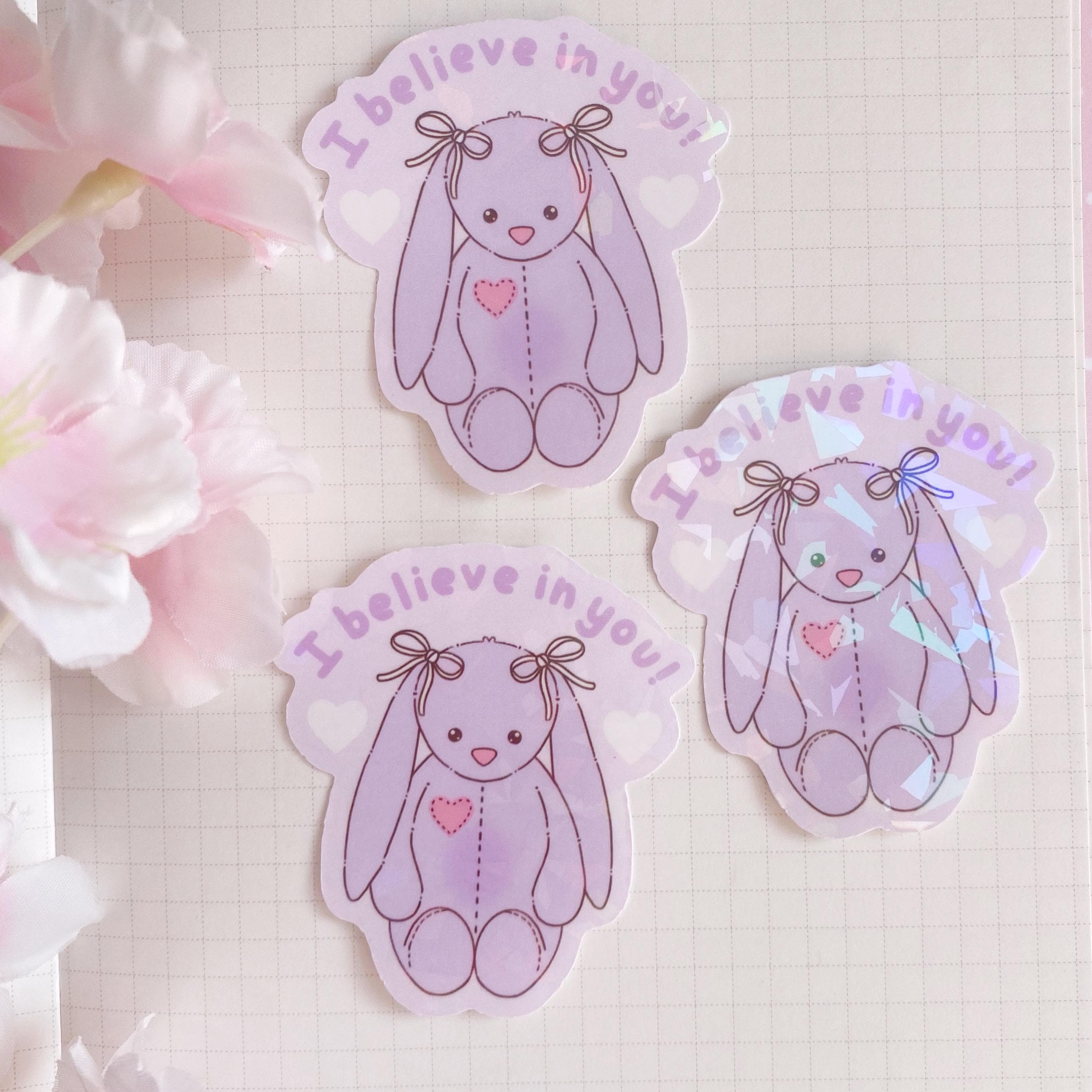 Bunny I believe in you die cut vinyl holo sticker