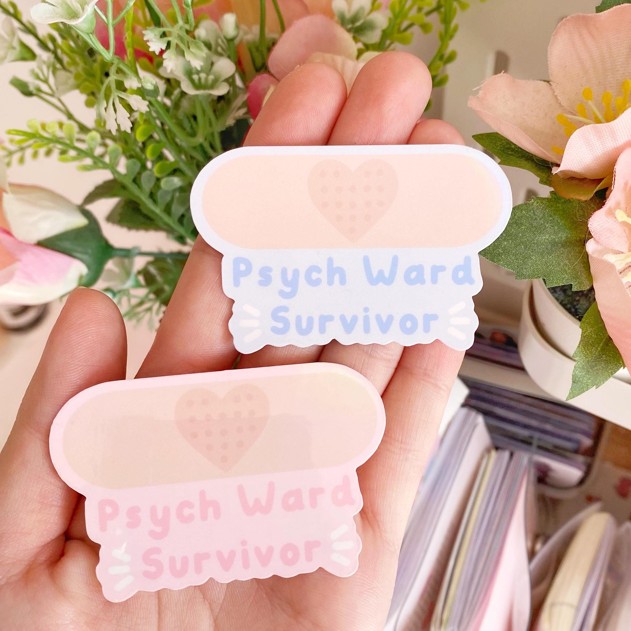 Psych ward survivor holo vinyl die cut sticker