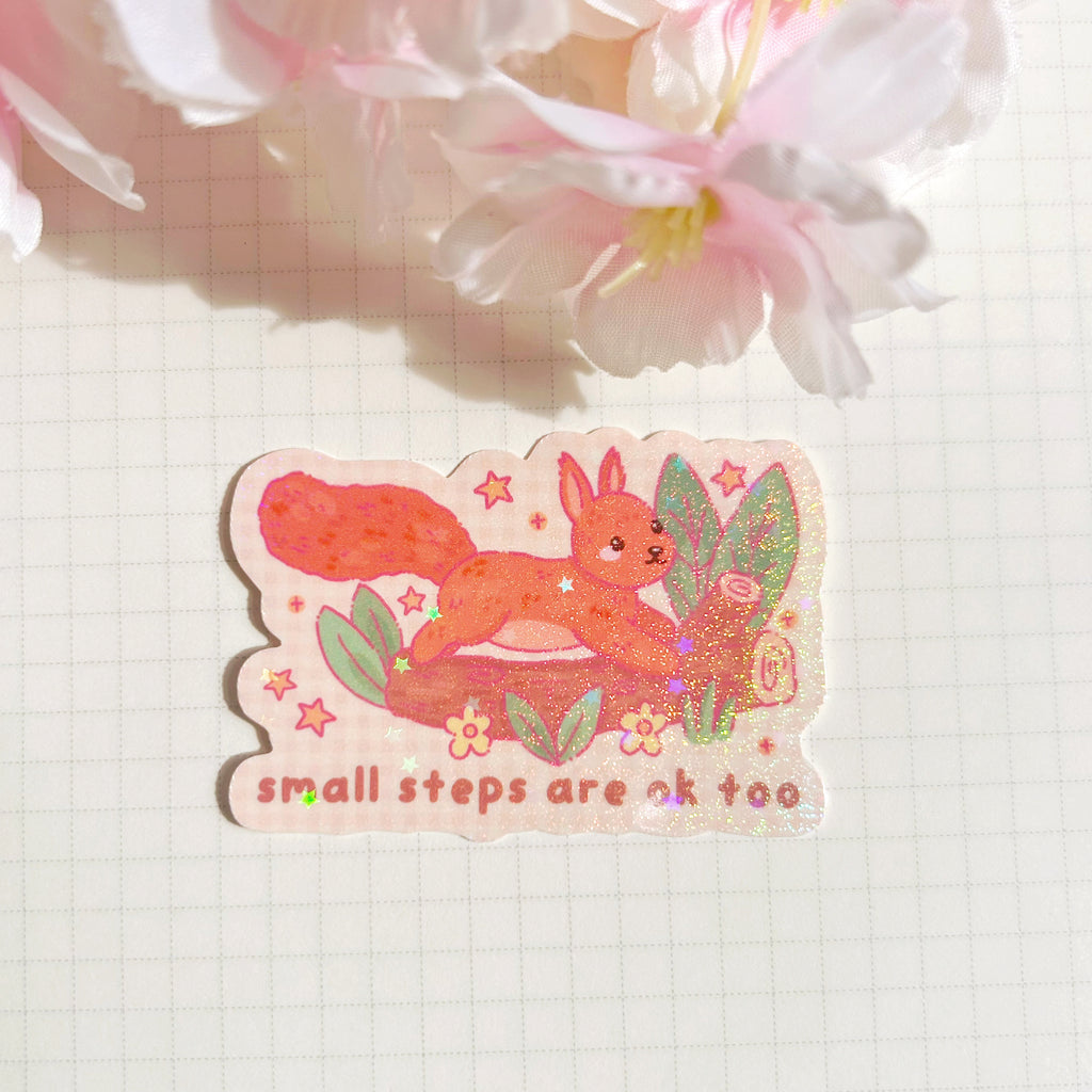 Squirrel small steps are ok too, die cut vinyl holographic sticker