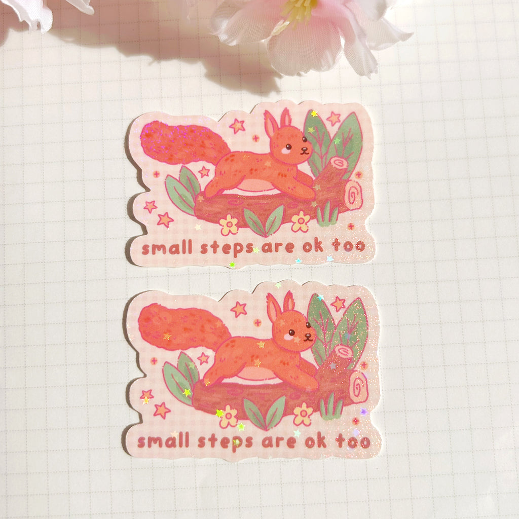 Squirrel small steps are ok too, die cut vinyl holographic sticker