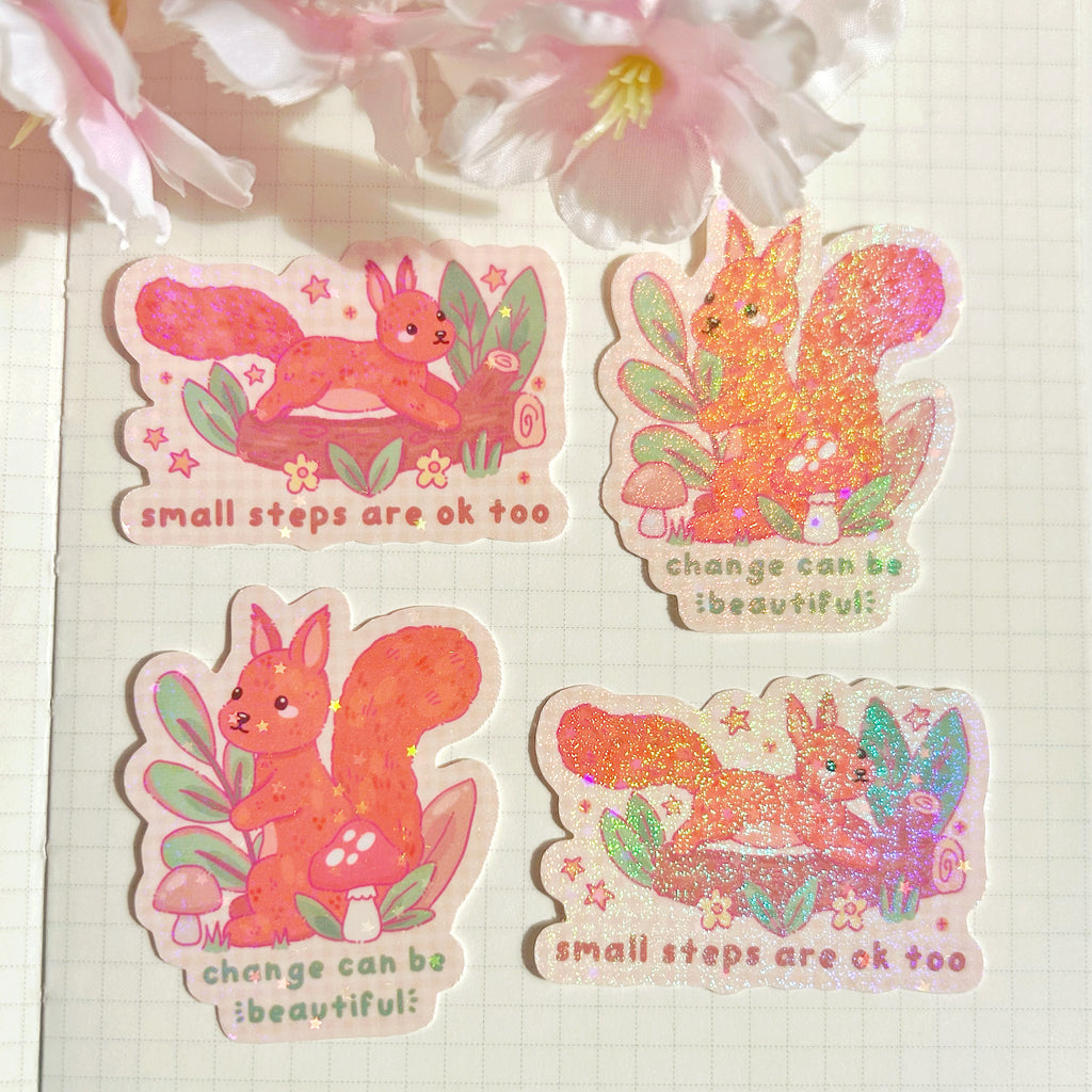 Squirrel small steps are ok too, die cut vinyl holographic sticker