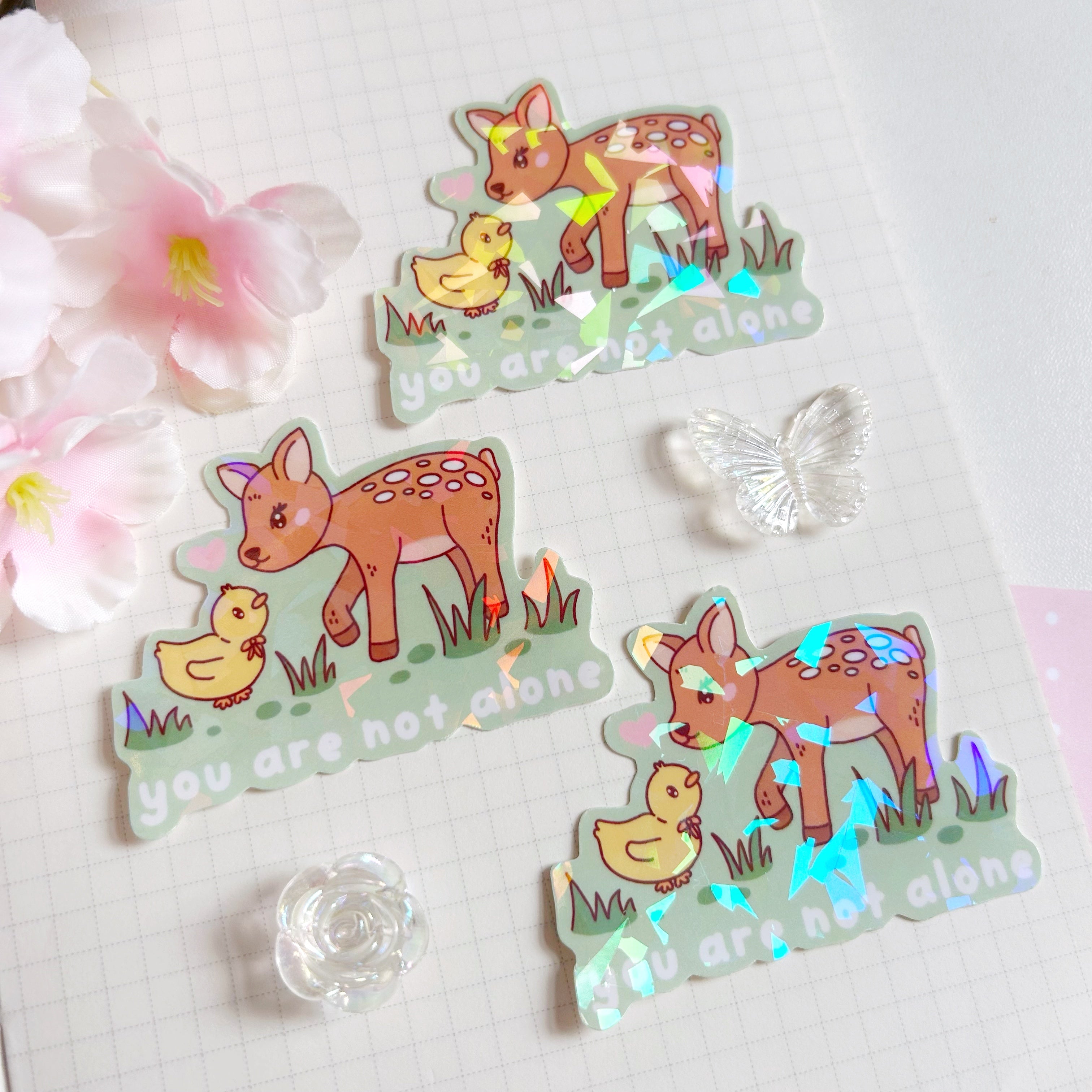 You are not alone  die cut vinyl holographic sticker