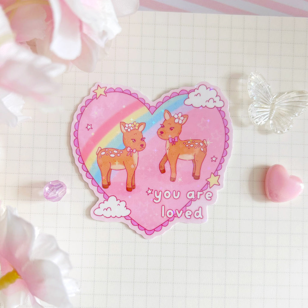 You are loved fawn die cut vinyl holographic sticker