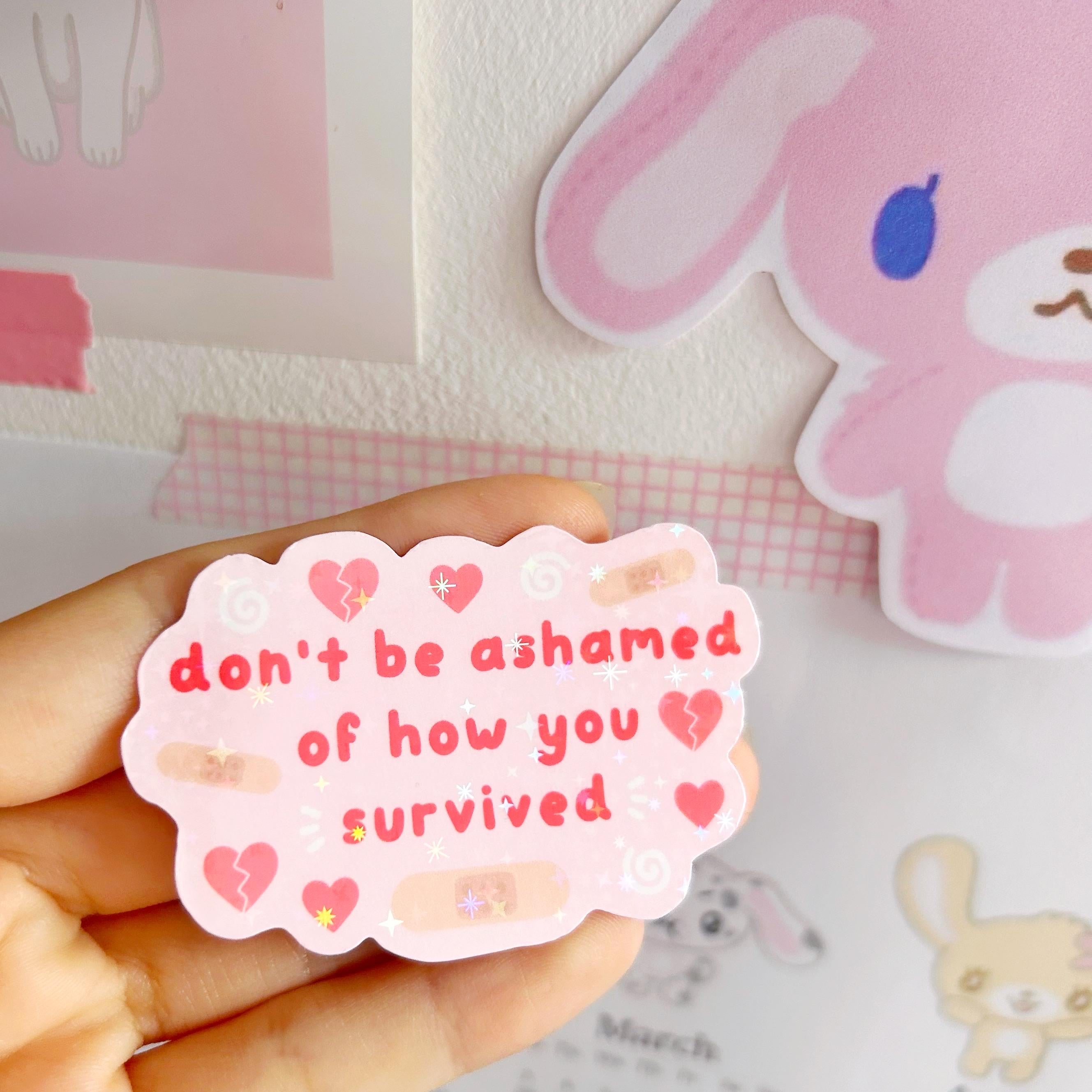 Survive pink quote die cut vinyl holographic sticker